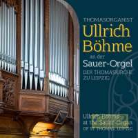 WYCOFANY    Sauer-Orgel der Thomaskirche zu Leipzig – Bach, Reger, Liszt, Rheinberger, Brahms